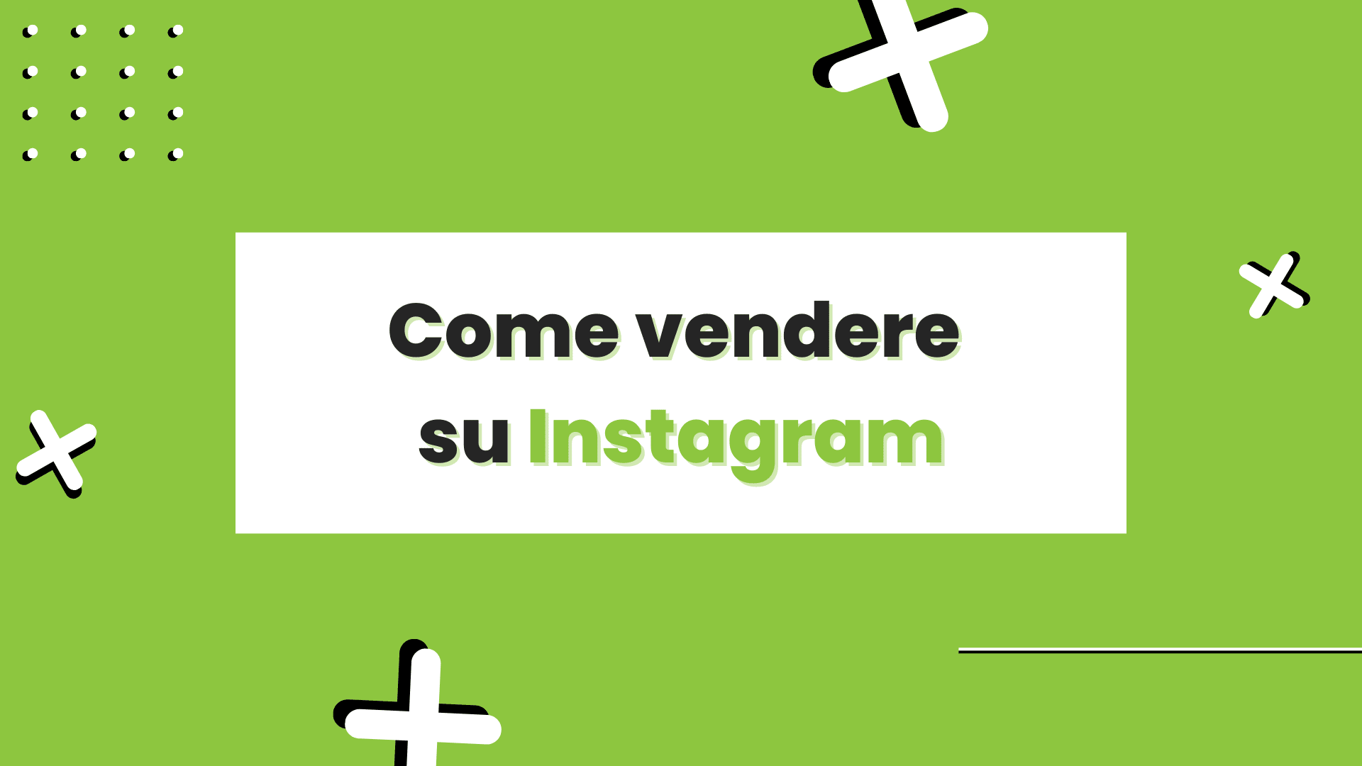 Come vendere su Instagram nel 2022
