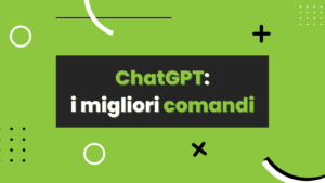 ChatGPT migliori prompts