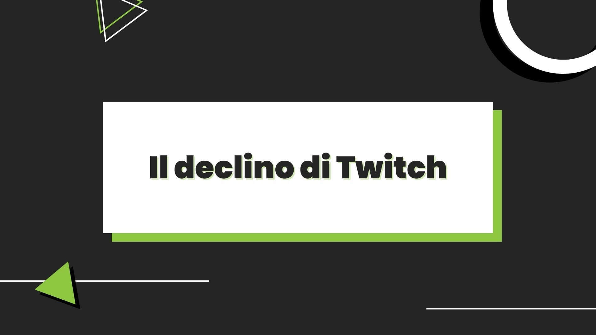 Declino Twitch 2023