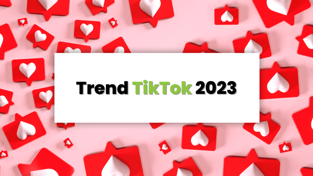 Trend TikTok 2023