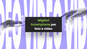 Migliori Smartphone 2023
