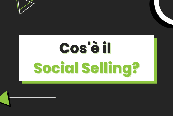 Cos’è il Social Selling?