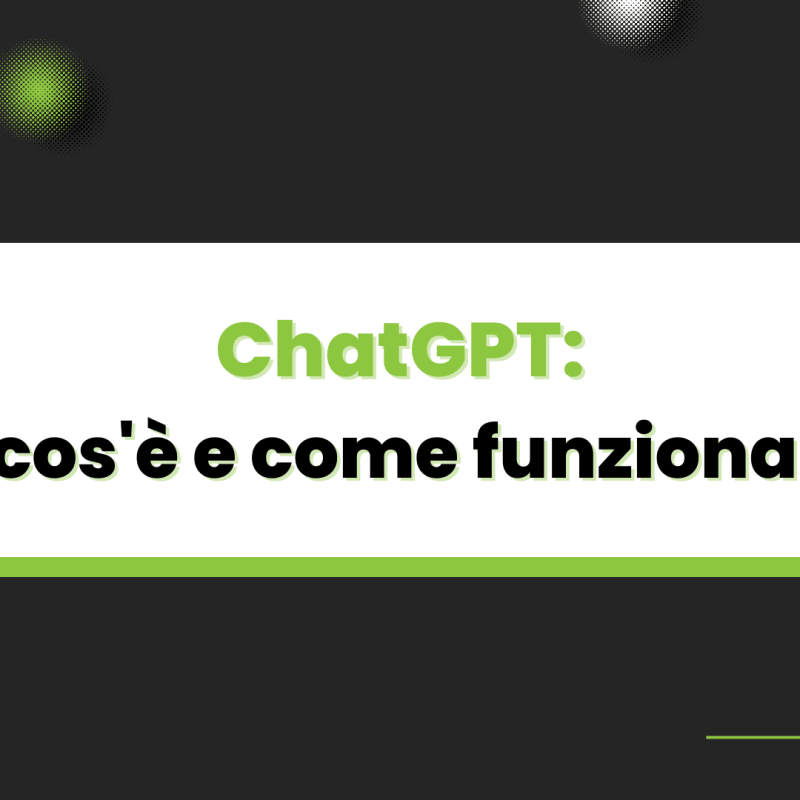 ChatGPT: cos'è e come funziona l'AI che cambierà le nostre vite